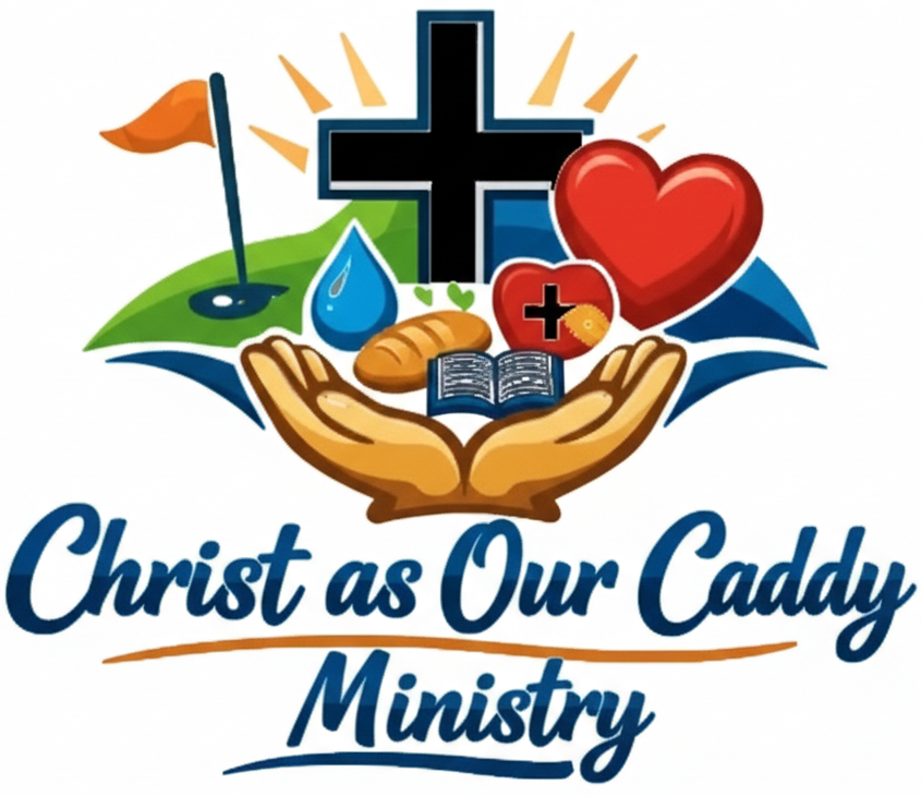 Christ as Our Caddy Ministry